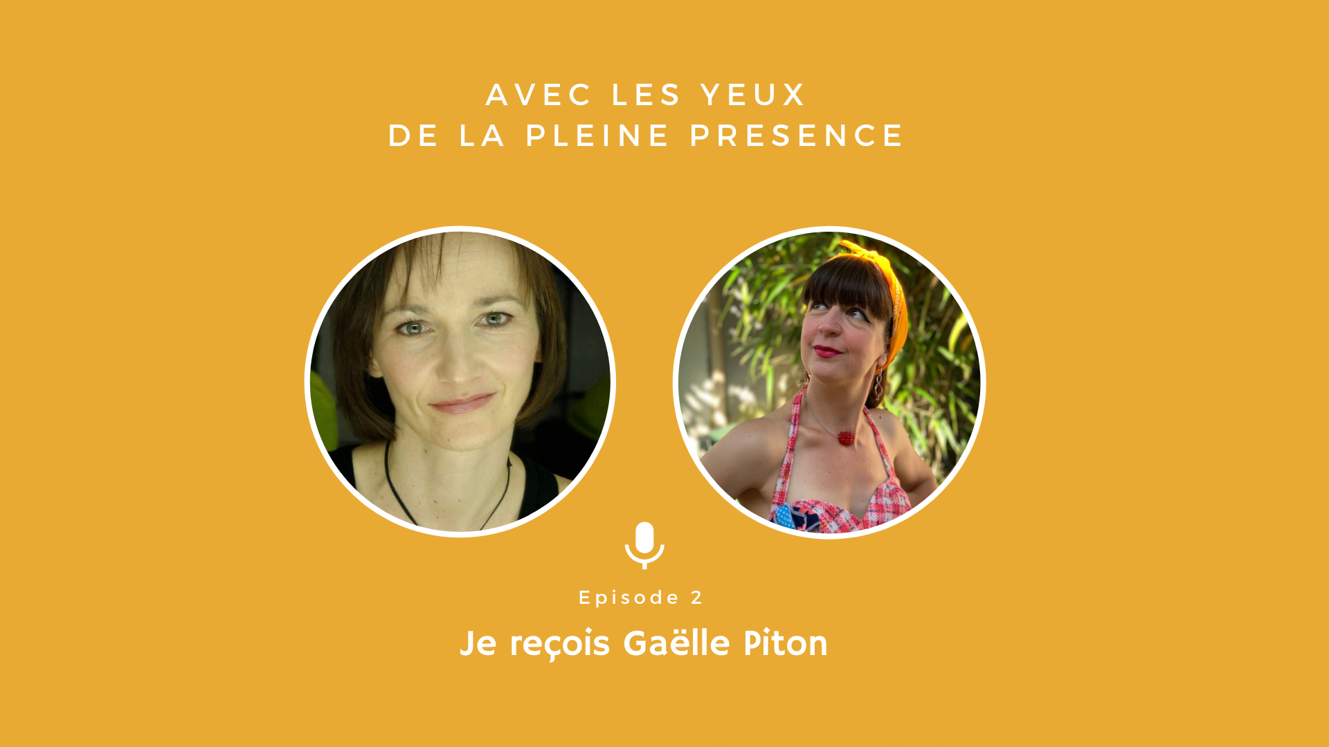 Avec Gaëlle Piton : Etre soi – Danser sa vie